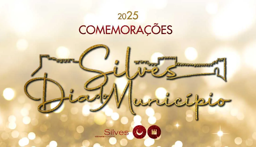 “Comemorações do dia do Município de Silves” de 1 a 3 de setembro