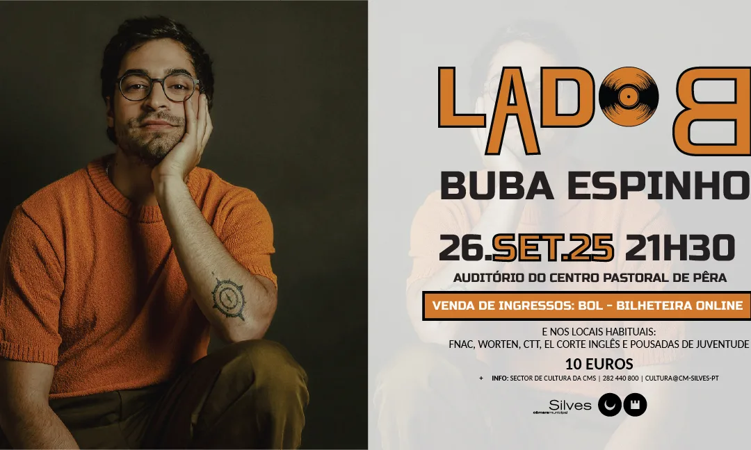 Lado B com Buba Espinho, dia 26 de setembro, em Pêra
