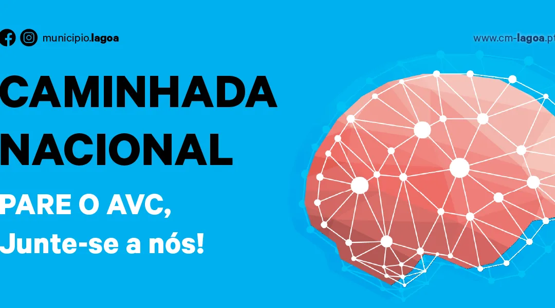 Lagoa: Caminhada Nacional | Pare o AVC, junte-se a nós!