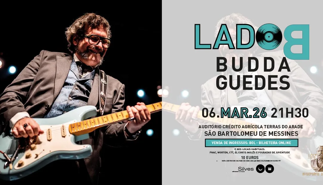 Budda Guedes atua no Lado B em São Bartolomeu de Messines