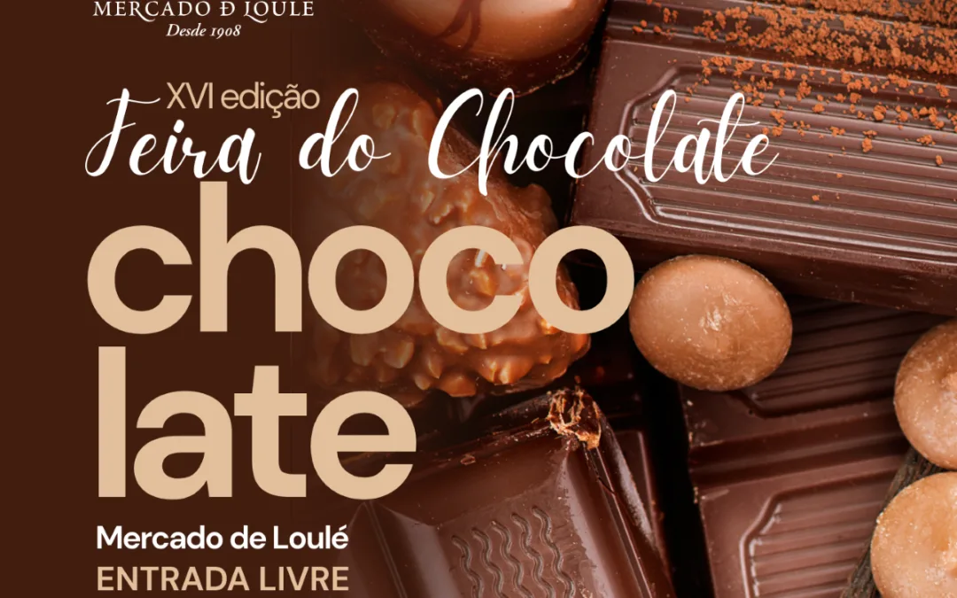 XVI edição da Feira do Chocolate do Mercado de Loulé