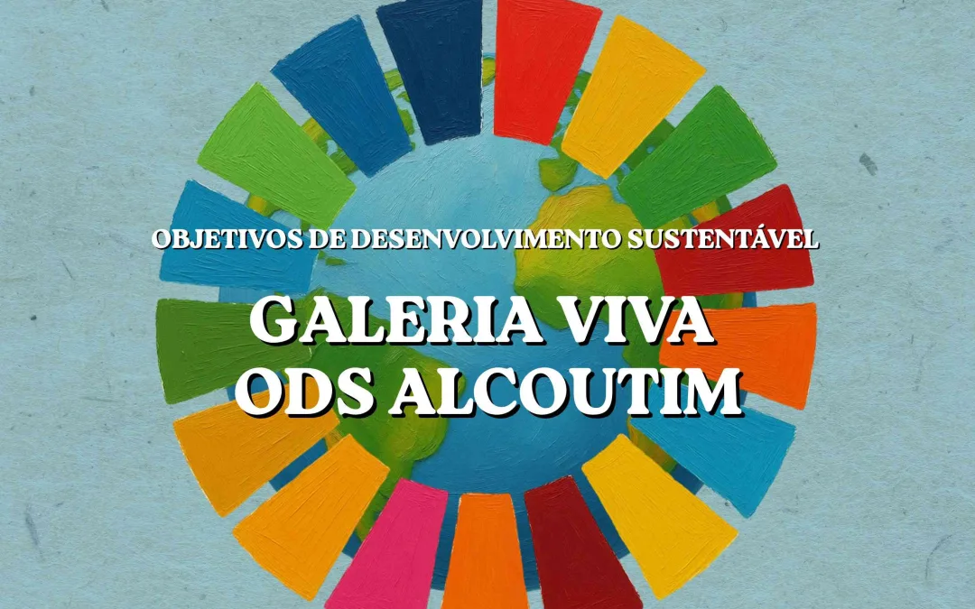 Galeria Viva ODS Alcoutim promove sustentabilidade no Castelo