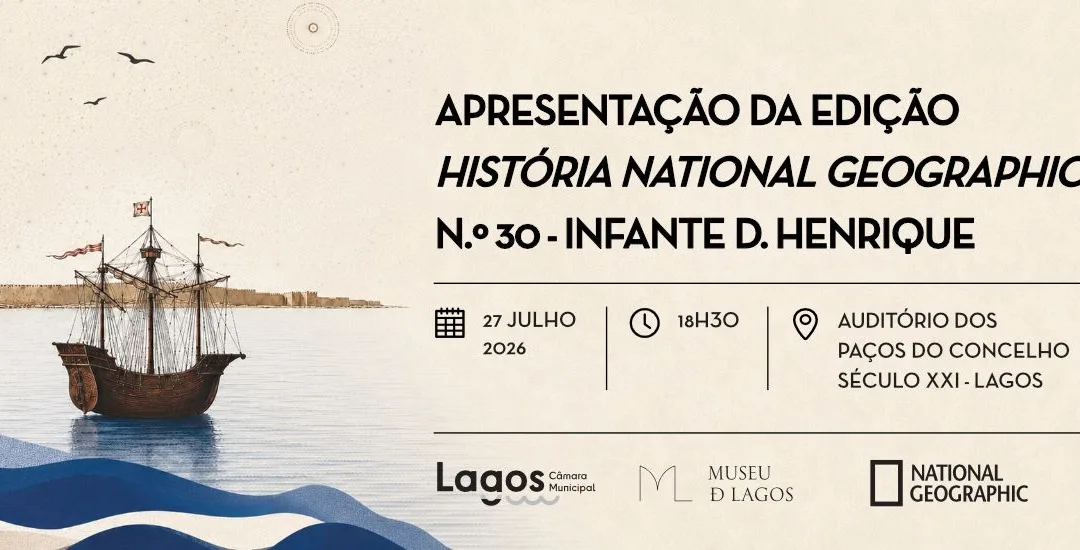 Revista História National Geographic sobre Infante D. Henrique apresentada em Lagos