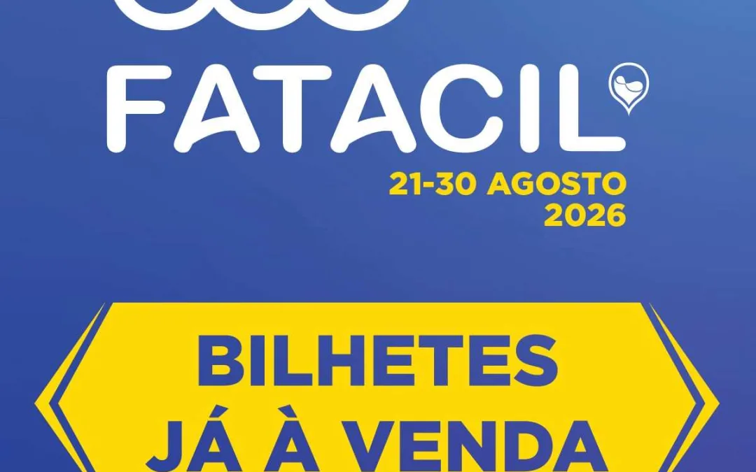 Bilhetes para a 45ª edição da FATACIL 2026 em Lagoa já disponíveis
