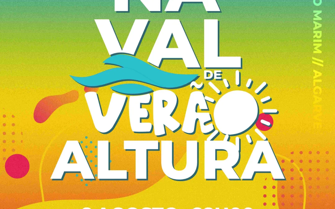 Carnaval de Verão anima Altura com desfile e concerto a 8 de agosto