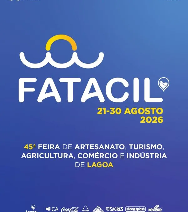 Fatacil 2026 destaca-se com cartaz de luxo e reforça tradição em Lagoa