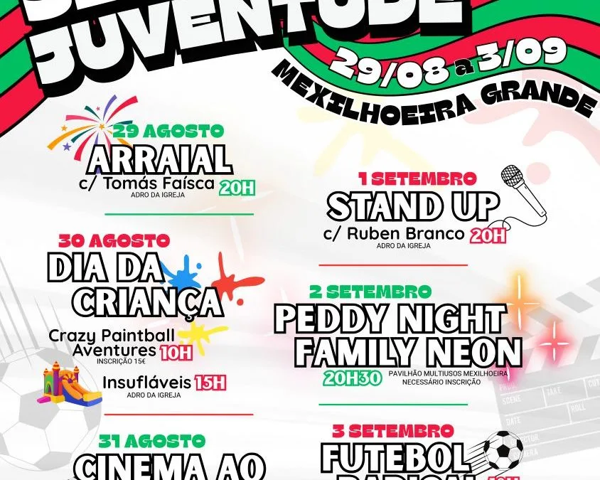 25.º Festival da Juventude da Mexilhoeira Grande com Tio Jel e Smells Like 90’s