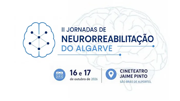 Algarve recebe a 2.ª edição das Jornadas de Neurorreabilitação, promovidas pelo CMR Sul