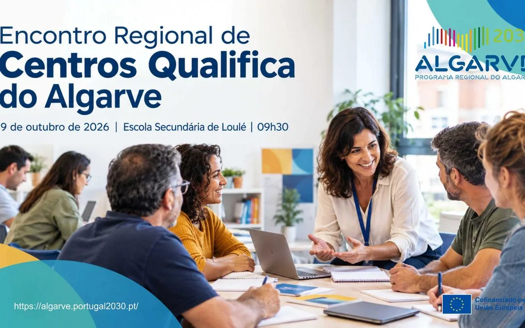 Algarve 2030 organiza Encontro Regional dos Centros Qualifica em Loulé