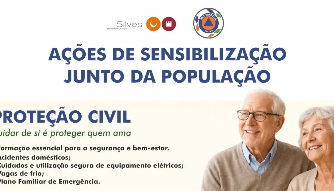 Proteção Civil de Silves promove ações de sensibilização para a população sénior